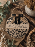Wild & Free Rustic Leopard Print Wooden Door Hanger | Farmhouse Chic Wall Decor